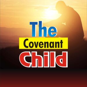 The Covenant child