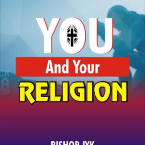 You and your Religion