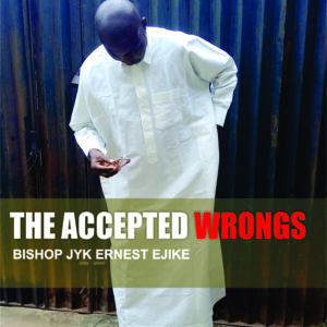 The accepted wrongs